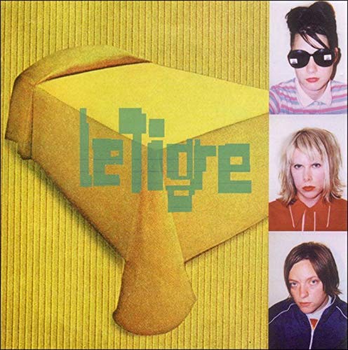 Le Tigre – Le Tigre