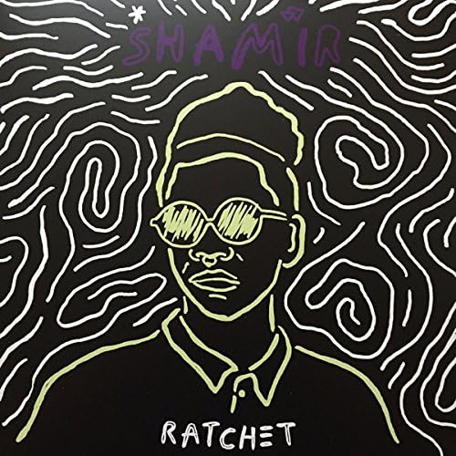 Shamir – Ratchet