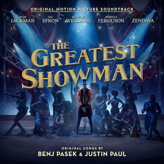 Various Artists – The Greatest Showman (Original Soundtrack)