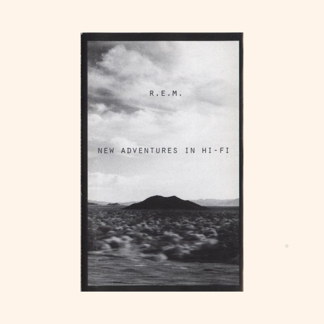 R.E.M. – New Adventures in Hi-Fi
