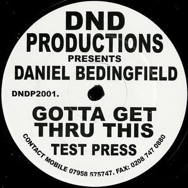 Daniel Bedingfield – Gotta Get Thru This – 12” test pressing