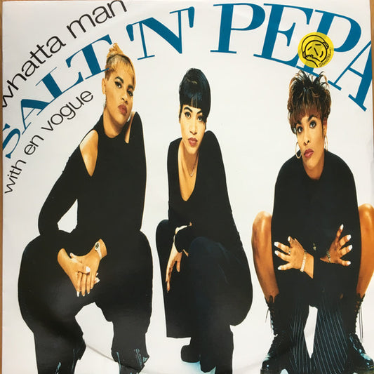 Salt 'N' Pepa With En Vogue – Whatta Man 12"