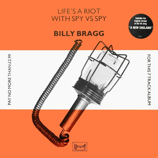Billy Bragg – Life's A Riot With Spy Vs Spy
