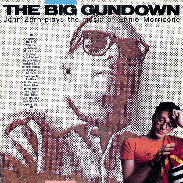 John Zorn Plays The Music Of Ennio Morricone – The Big Gundown – LP