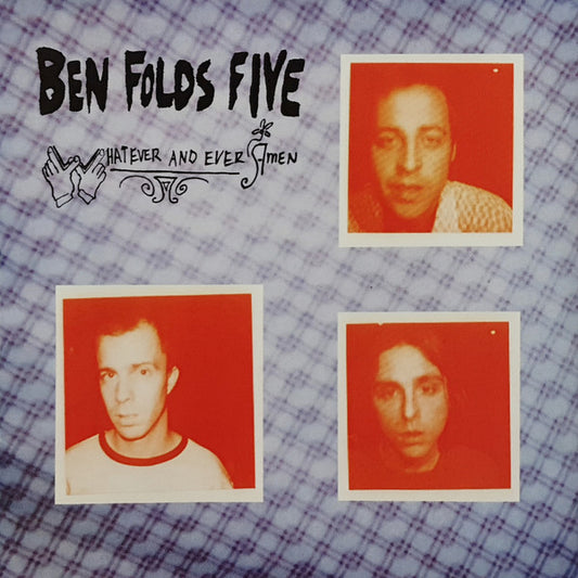 Ben Folds Five – Whatever and Ever Amen