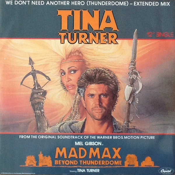 Tina Turner – We Don't Need Another Hero (Thunderdome) - Extended Mix – 12"