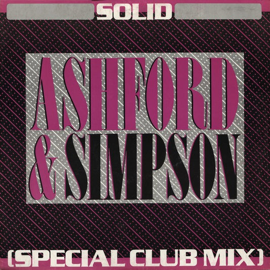 Ashford & Simpson – Solid (Special Club Mix) 12"