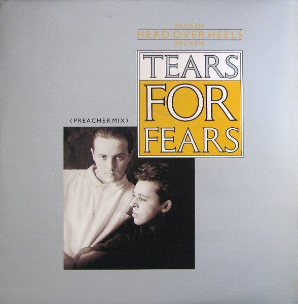 Tears For Fears – Broken / Head Over Heels / Broken (Preacher Mix) – 12"