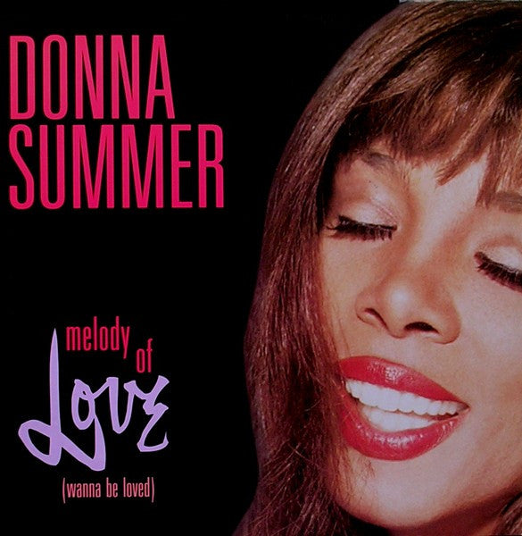 Donna Summer – Melody Of Love (Wanna Be Loved) – 12"