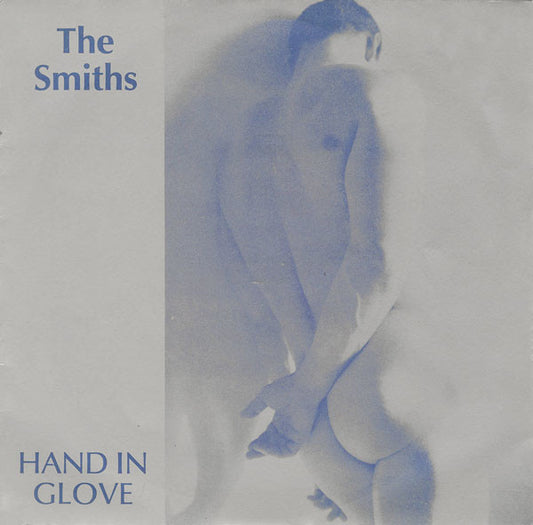 The Smiths – Hand In Glove