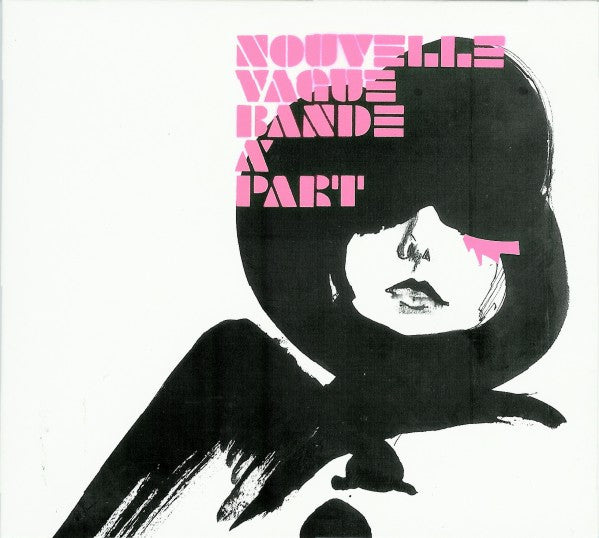 Nouvelle Vague – Bande À Part – CD digipak