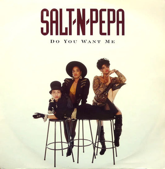 Salt 'N' Pepa – Do You Want Me 12"