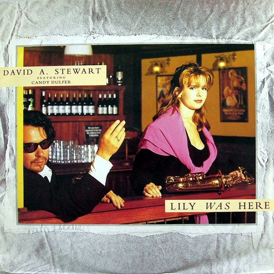 David A. Stewart feat. Candy Dulfer – Lily Was Here 12"