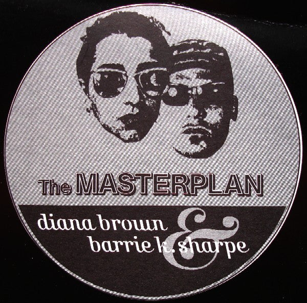 Diana Brown & Barrie K Sharpe – The Masterplan 12"
