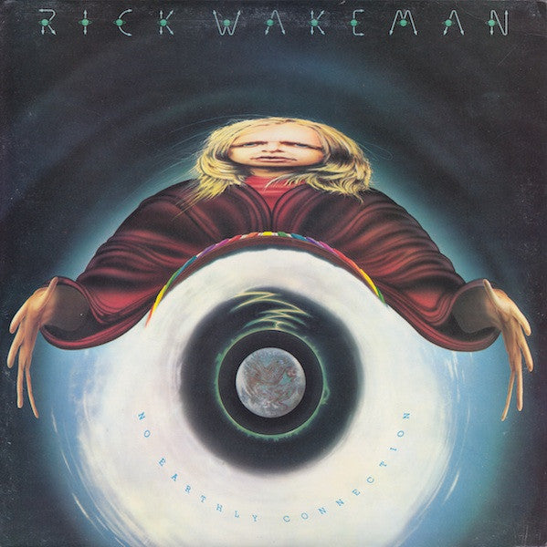 Rick Wakeman and the English Rock Ensemble – No Earthly Connection LP