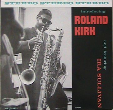 Roland Kirk – Introducing Roland Kirk – LP