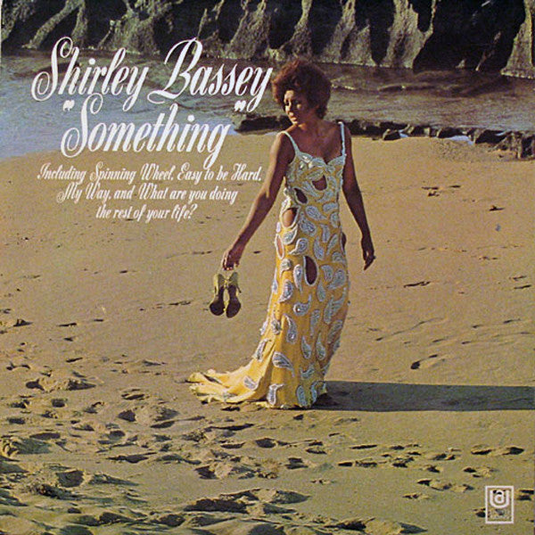 Shirley Bassey – Something