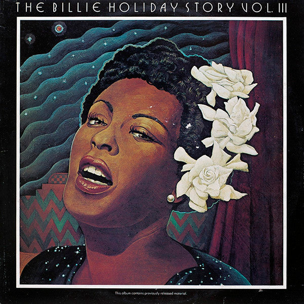 Billie Holiday – The Billie Holiday Story Volume III – 2LP