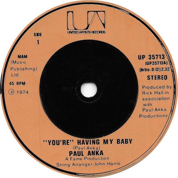 Paul Anka – "You're" Having My Baby – 7”