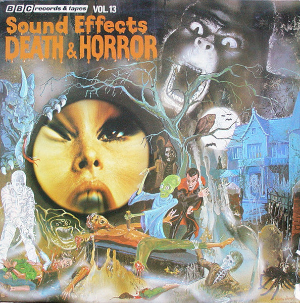 Mike Harding – Sound Effects Vol. 13 (Death & Horror) – LP