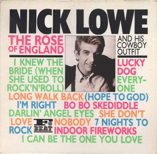 Nick Lowe and his Cowboy Outfit – The Rose of England
