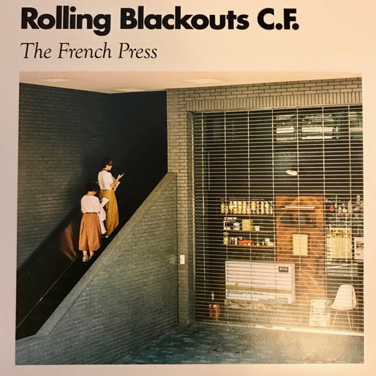 Rolling Blackouts Coastal Fever – The French Press