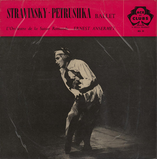 Igor Stravinsky - Ernest Ansermet · L'Orchestre De La Suisse Romande – Petrushka