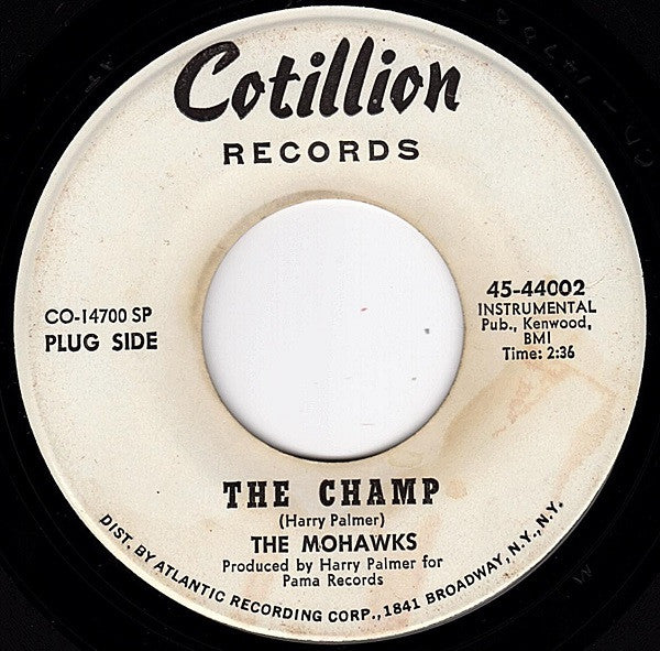 The Mohawks – The Champ / Sound Of The Witch Doctors – 7" promo