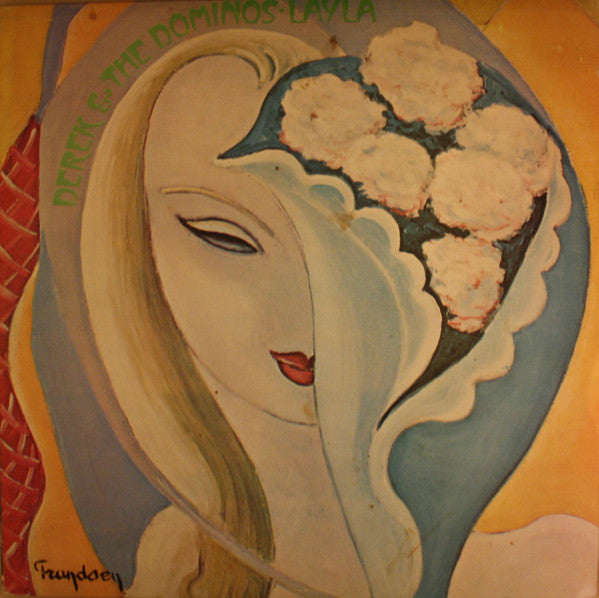 Derek & The Dominos – Layla and Other Assorted Love Songs