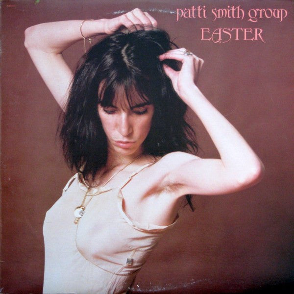 Patti Smith Group – Easter – LP