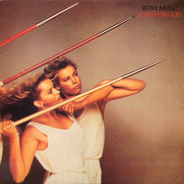 Roxy Music – Flesh + Blood LP