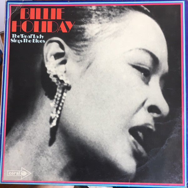 Billie Holiday – The 'Real' Lady Sings The Blues – LP