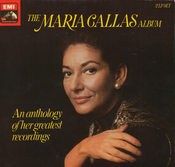Maria Callas – The Maria Callas Album - An Anthology of Her Greatest Recordings – 2LP