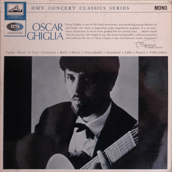 Johann Sebastian Bach, Sylvius Leopold Weiss, Girolamo Frescobaldi, John Dowland, Manuel De Falla, Manuel María Ponce Cuéllar, Heitor Villa-Lobos - Oscar Ghiglia – Guitar Music Of Four Centuries