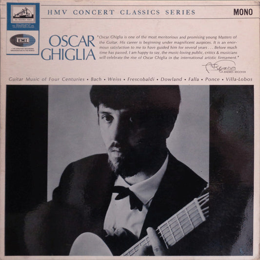 Johann Sebastian Bach, Sylvius Leopold Weiss, Girolamo Frescobaldi, John Dowland, Manuel De Falla, Manuel María Ponce Cuéllar, Heitor Villa-Lobos - Oscar Ghiglia – Guitar Music Of Four Centuries