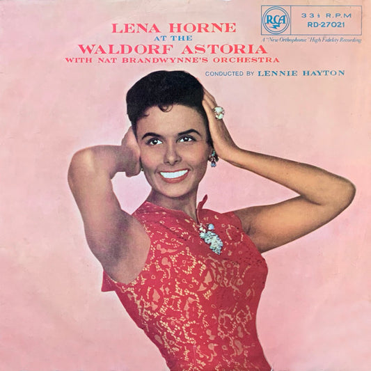 Lena Horne With Nat Brandwynne & His Orchestra – Lena Horne At The Waldorf Astoria