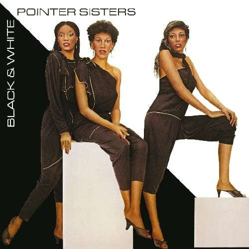 Pointer Sisters – Black & White