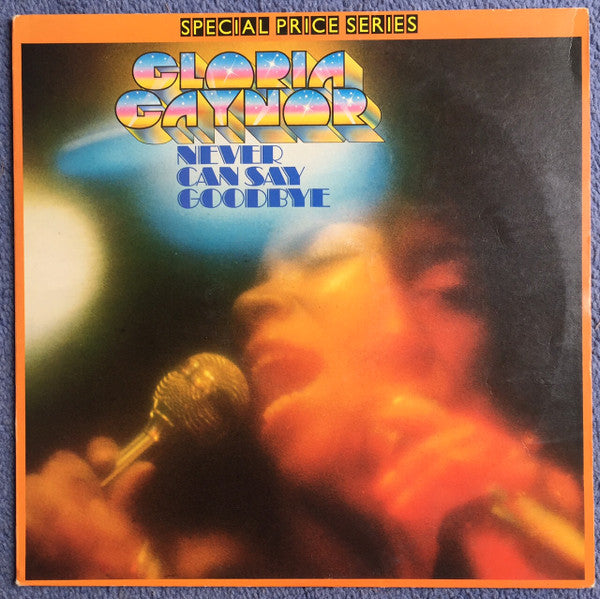 Gloria Gaynor – Never Can Say Goodbye – LP