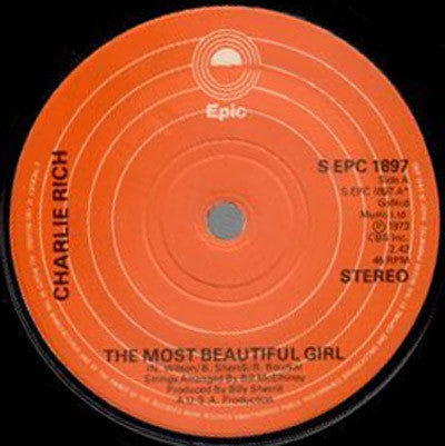 Charlie Rich – The Most Beautiful Girl – 7”