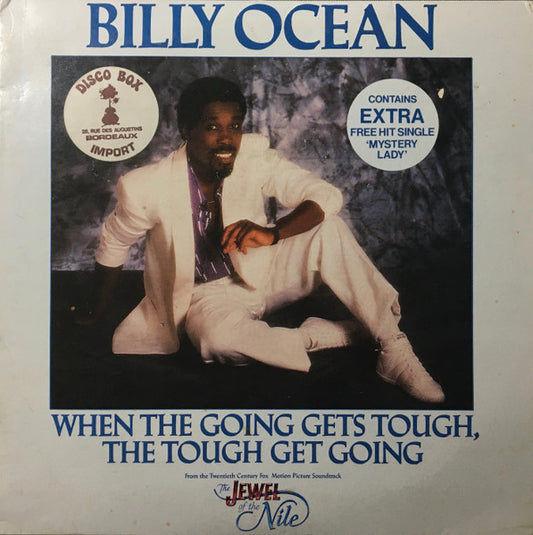 Billy Ocean – When The Going Gets Tough, The Tough Get Going / Mystery Lady