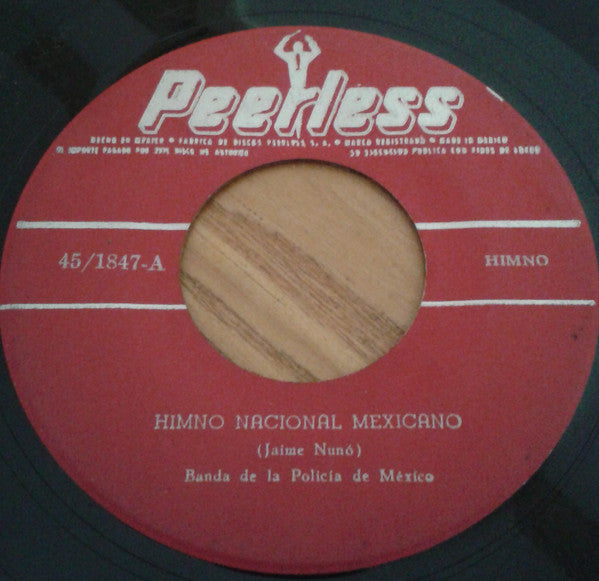 Banda De La Policia De México / Orquesta De Juan S. Garrido – Himno Nacional Mexicano / Zacatecas – 7"