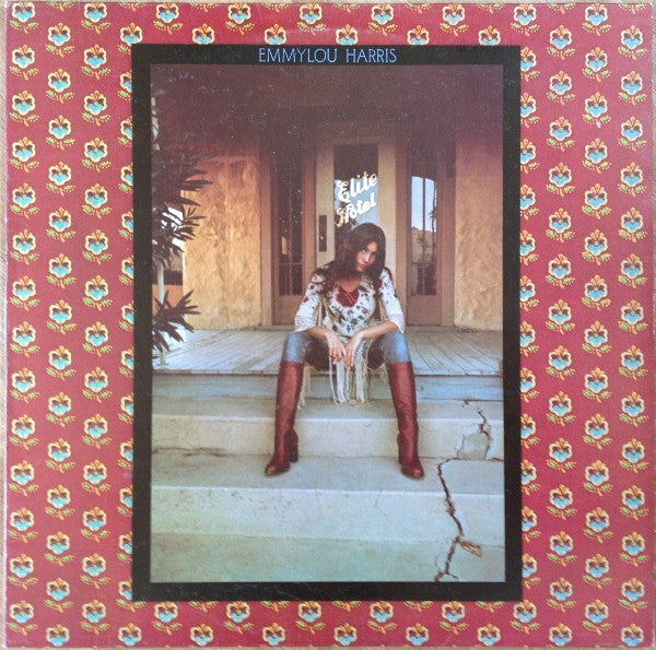 Emmylou Harris – Elite Hotel – LP