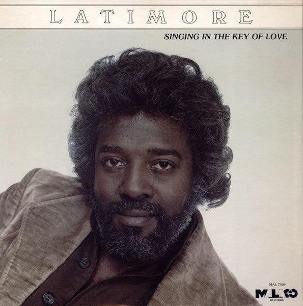 Latimore – Singing In The Key Of Love – LP