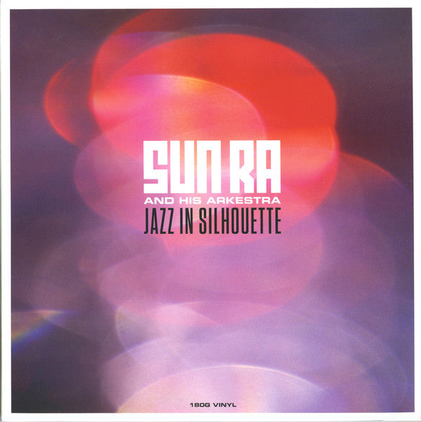 Sun Ra – Jazz in Silhouette