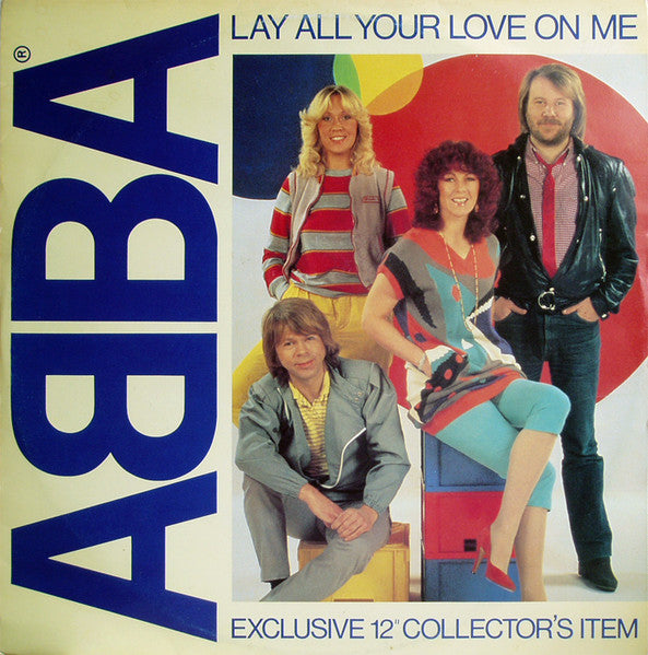ABBA – Lay All Your Love On Me