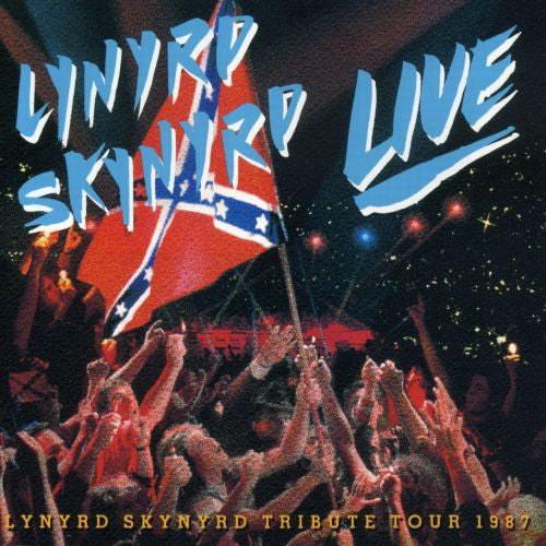 Lynyrd Skynyrd – Southern by the Grace of God: Lynyrd Skynyrd Tribute Tour 1987