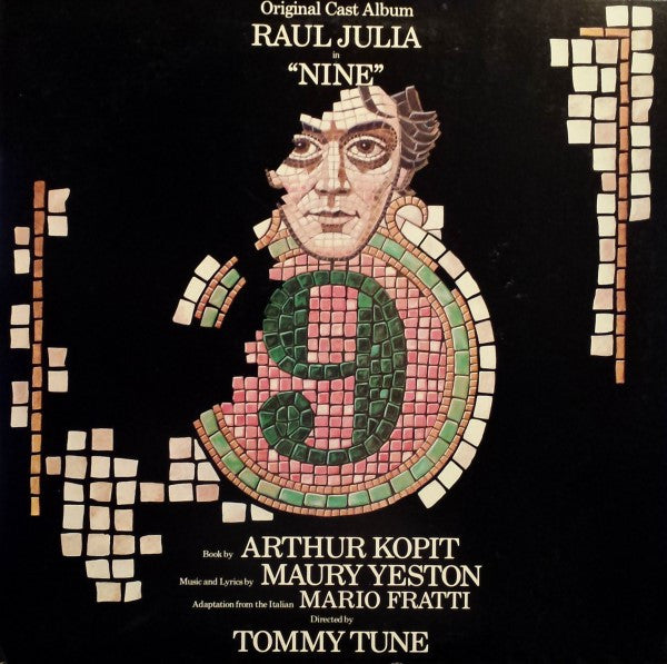 Maury Yeston, Raul Julia – Nine - Original Broadway Cast Recording – LP