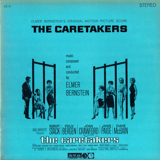 Elmer Bernstein – The Caretakers