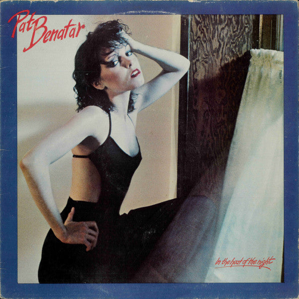 Pat Benatar – In The Heat Of The Night – LP