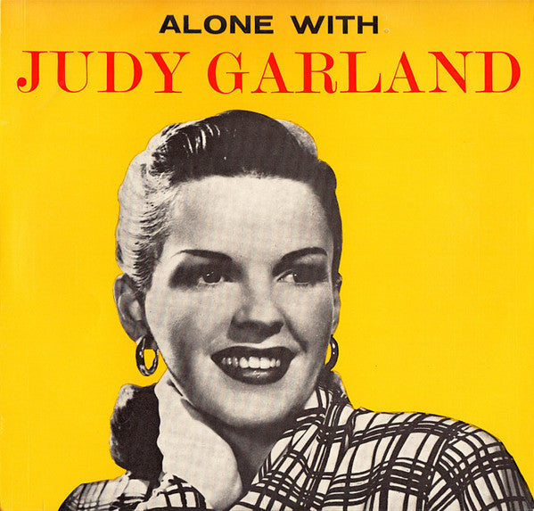 Judy Garland – Alone With – LP